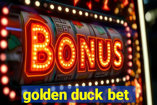 golden duck bet